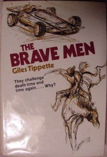 the brave men giles tippette 1st edition signed rodeo book 