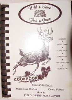 wild tame fish game cookbook lynn mitchell moore exotic game wild tame fish game cookbook lynn mitchell moore exotic game