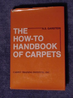 how to handbook of carpets by as garstein carpeting book