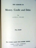 ten lessons money credit and debt lucius wilson 1932 finance book
