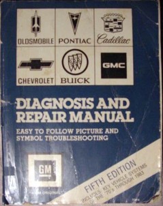 gm diagnosis and repair manual 1970s thru 1983 book gm diagnosis and repair manual 1970s thru 1983 book