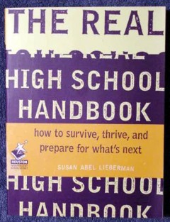 the real high school handbook susan lieberman survival book the real high school handbook susan lieberman survival book