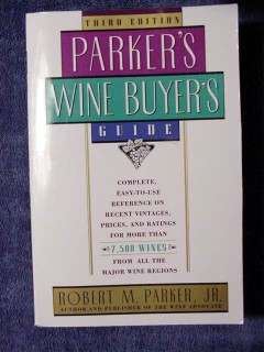 parkers wine buyers guide robert parker jr ratings prices book