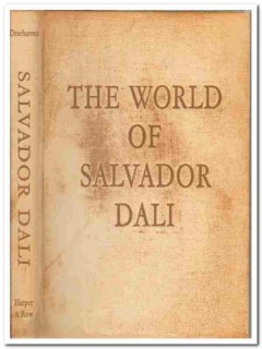 world of salvador dali 1st edition robert descharnes art book world of salvador dali 1st edition robert descharnes art book
