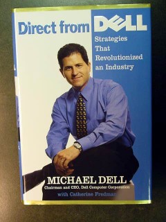 direct from dell strategies revolutionized industry michael dell book