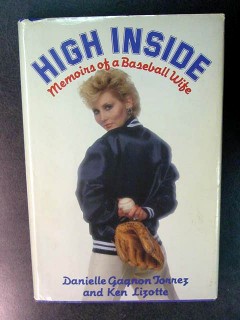 high inside memoirs of a baseball wife danielle torrez signed book