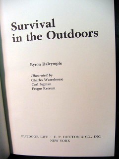 survival in the outdoors byron dalrymple book