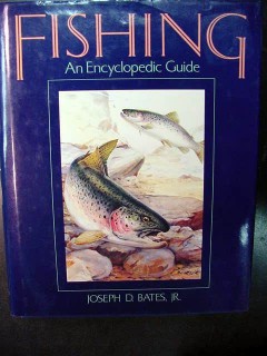 fishing encyclopedic guide tackle tactics fresh and salt water book