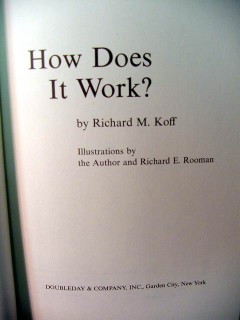 how does it work richard koff guns film cameras trains  book how does it work richard koff guns film cameras trains  book