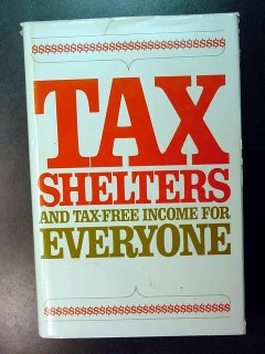 tax shelters tax-free income for everyone william drollinger book