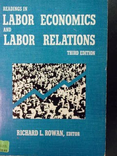 readings in labor economics and relations richard rowan book readings in labor economics and relations richard rowan book