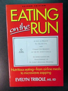 eating on the run evelyn tribole healthy nutritious book
