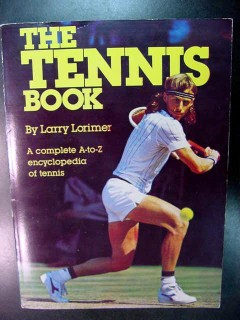 the tennis book complete a-to-z encyclopedia larry lorimer