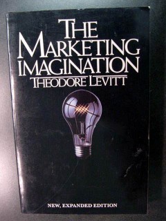 marketing imagination theodore levitt business book marketing imagination theodore levitt business book