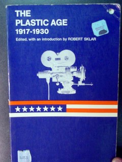 the plastic age 1917-1930 robert sklar book the plastic age 1917-1930 robert sklar book