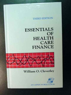 essentials of health care finance william cleverley accounting book