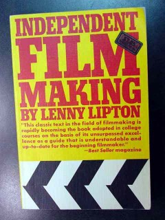 Independent Film Making Lenny Lipton camera shooting movie book Independent Film Making Lenny Lipton camera shooting movie book