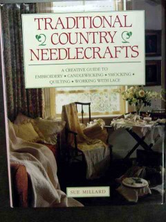 traditional country needlecrafts sue millard book traditional country needlecrafts sue millard book