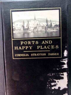 ports and happy places cornelia stratton parker vintage europe book