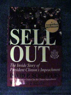 sell out inside story bill clinton impeachment david schippers book