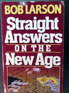straight answers on new age by bob larson book