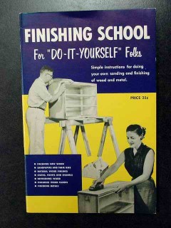 finishing school do it yourself behr manning wood metal book finishing school do it yourself behr manning wood metal book