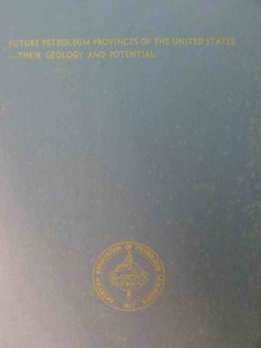 future petroleum provinces of the us gas oil book future petroleum provinces of the us gas oil book