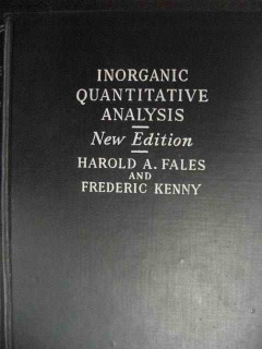 inorganic quantitative analysis fales kenny vintage book inorganic quantitative analysis fales kenny vintage book