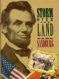 storm over the land by carl sandburg civil war book storm over the land by carl sandburg civil war book