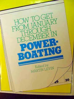 power boating january through december by martin levin book