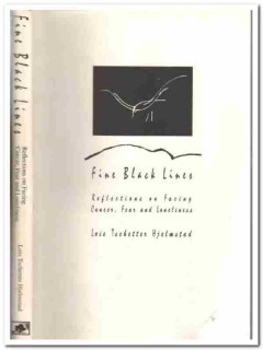 fine black lines lois tschetter hjelmstad breast cancer signed book fine black lines lois tschetter hjelmstad breast cancer signed book