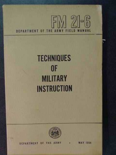techniques of military instruction fm 21-6 vintage us army book techniques of military instruction fm 21-6 vintage us army book