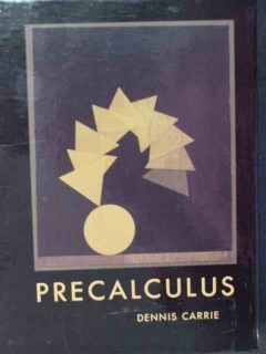 precalculus dennis carrie math book