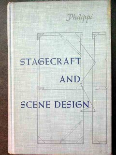 stagecraft and scene design herbert philippi vintage book stagecraft and scene design herbert philippi vintage book