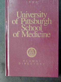 university of pittsburgh school of medicine 1993 alumni directory university of pittsburgh school of medicine 1993 alumni directory