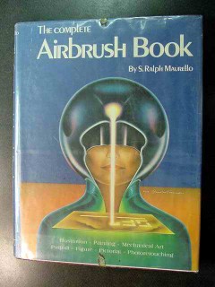 complete airbrush book by ralph maurello visual instruction course complete airbrush book by ralph maurello visual instruction course