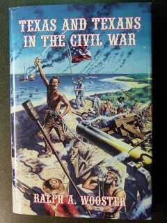 texas and texans in the civil war ralph wooster history book texas and texans in the civil war ralph wooster history book