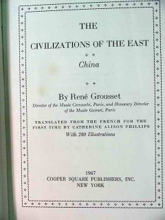 civilizations of the east china rene groussett book civilizations of the east china rene groussett book