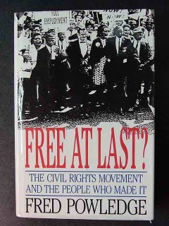 free at last civil rights movement and people fred powledge book free at last civil rights movement and people fred powledge book