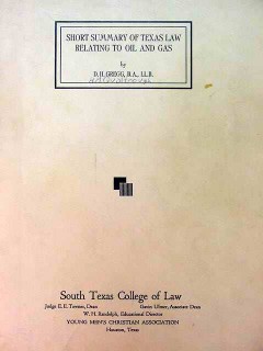 summary texas law relating to oil and gas vintage dh gregg book