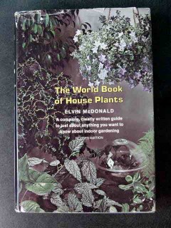 world book of house plants elvin mcdonald indoor garden book world book of house plants elvin mcdonald indoor garden book