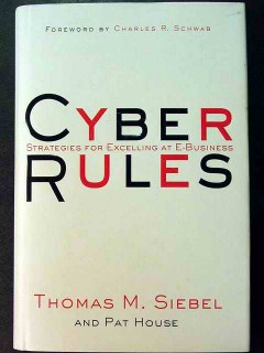 cyber rules strategies excelling ebusiness thomas siebel book cyber rules strategies excelling ebusiness thomas siebel book