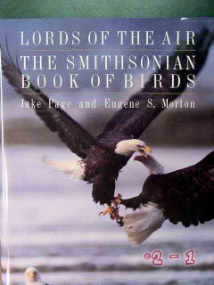 lords of the air - smithsonian book of birds by page and morton lords of the air - smithsonian book of birds by page and morton