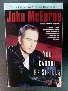you cannot be serious by john mcenroe james kaplan tennis book you cannot be serious by john mcenroe james kaplan tennis book