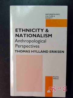 ethnicity and nationalism thomas hylland eriksen anthropology book