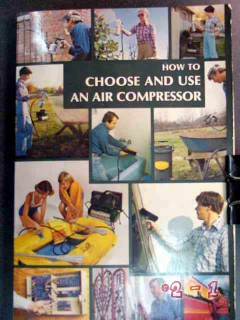how to choose use an air compressor tools accessories book