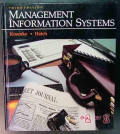 management information systems hatch kroenke book management information systems hatch kroenke book
