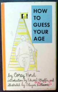 how to guess your age by corey ford vintage book how to guess your age by corey ford vintage book