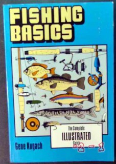 fishing basics gene kugach lures fly tying illustrated techniques book fishing basics gene kugach lures fly tying illustrated techniques book