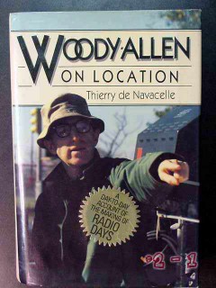 woody allen on location thierry de navacelle radio days book woody allen on location thierry de navacelle radio days book
